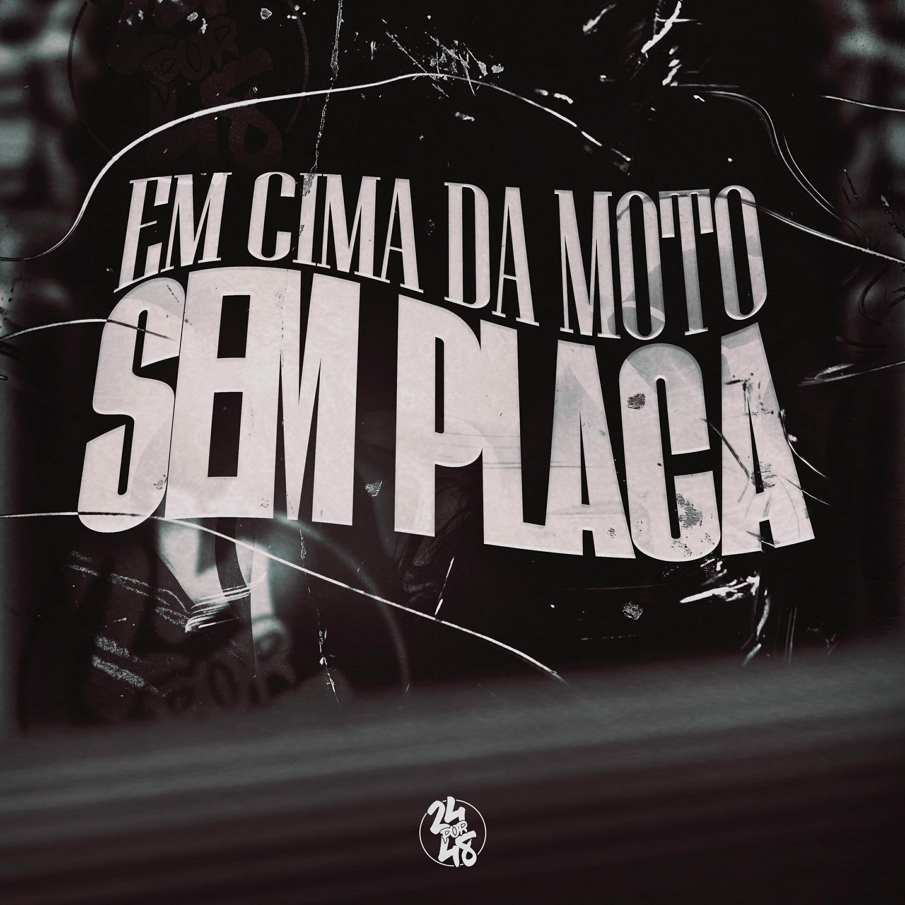 Релиз Em Cima da Moto Sem Placa