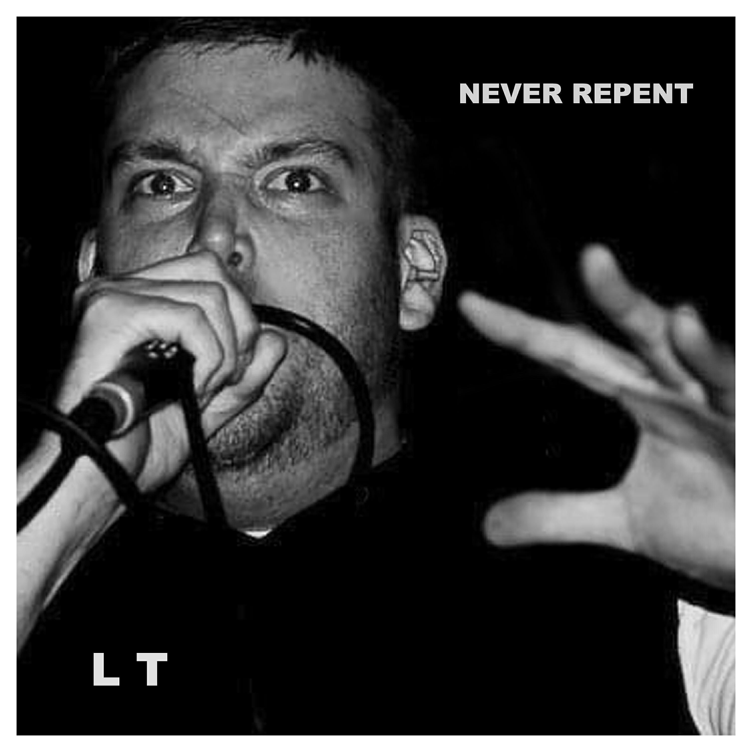 Never Repent