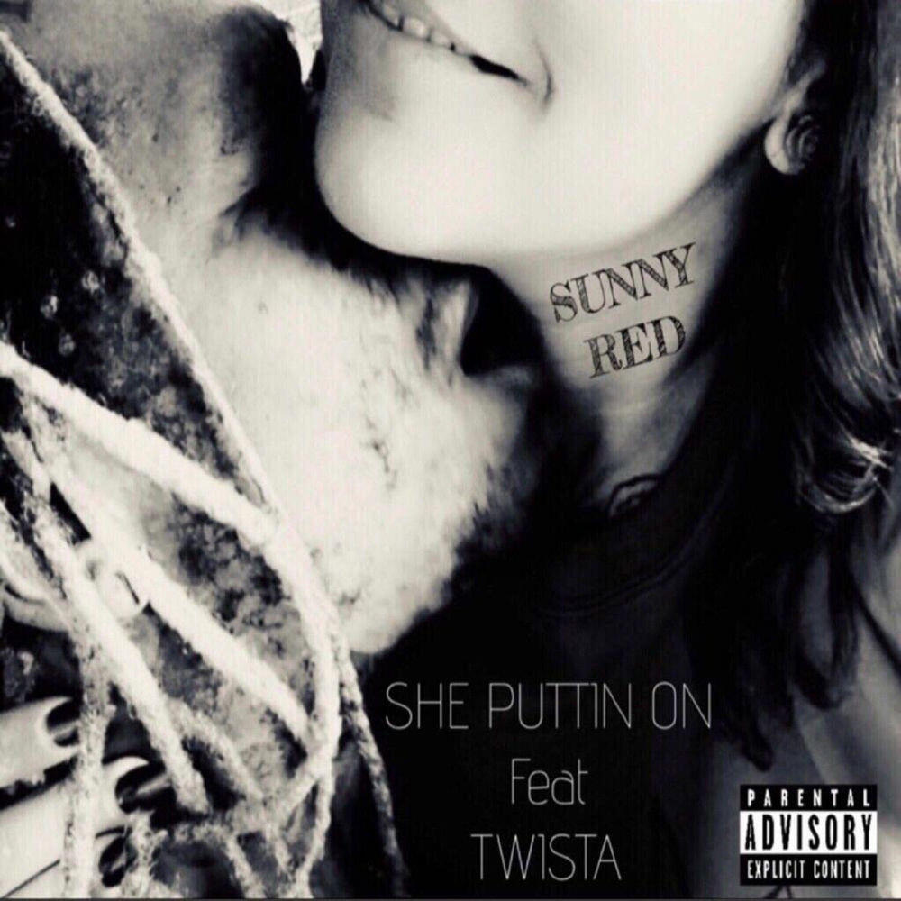 Релиз SHE PUTTIN ON
