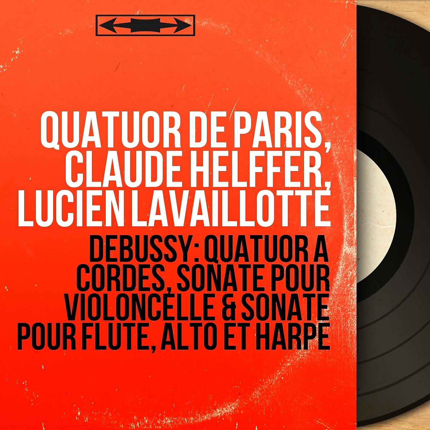 Quatuor de Paris, Claude Helffer, Lucien Lavaillotte