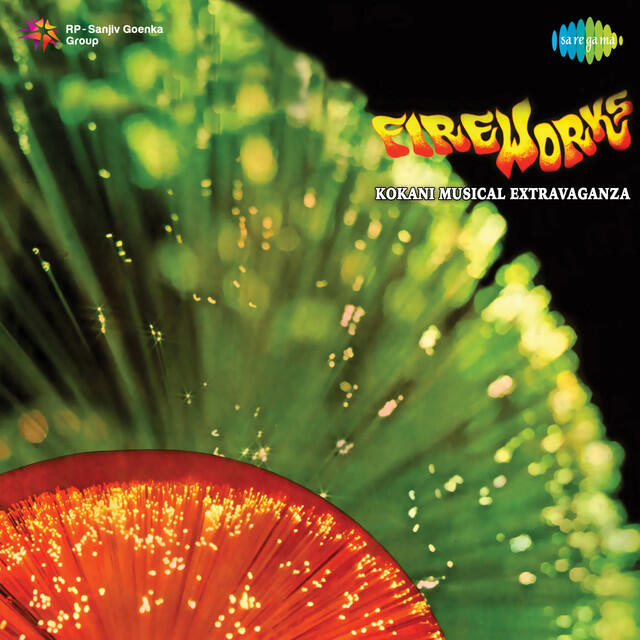 Релиз Fire Works - Kokani Musical Extravaganza