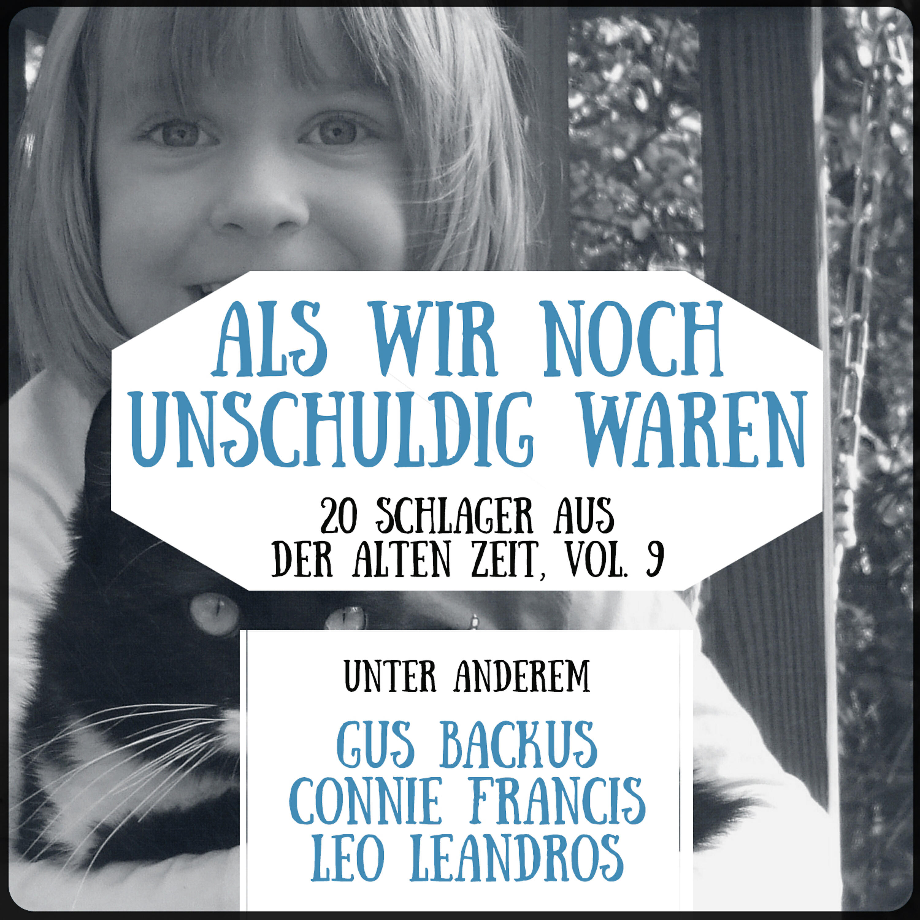 Релиз Als wir noch unschuldig waren - 20 Schlager aus der alten Zeit, Vol. 9