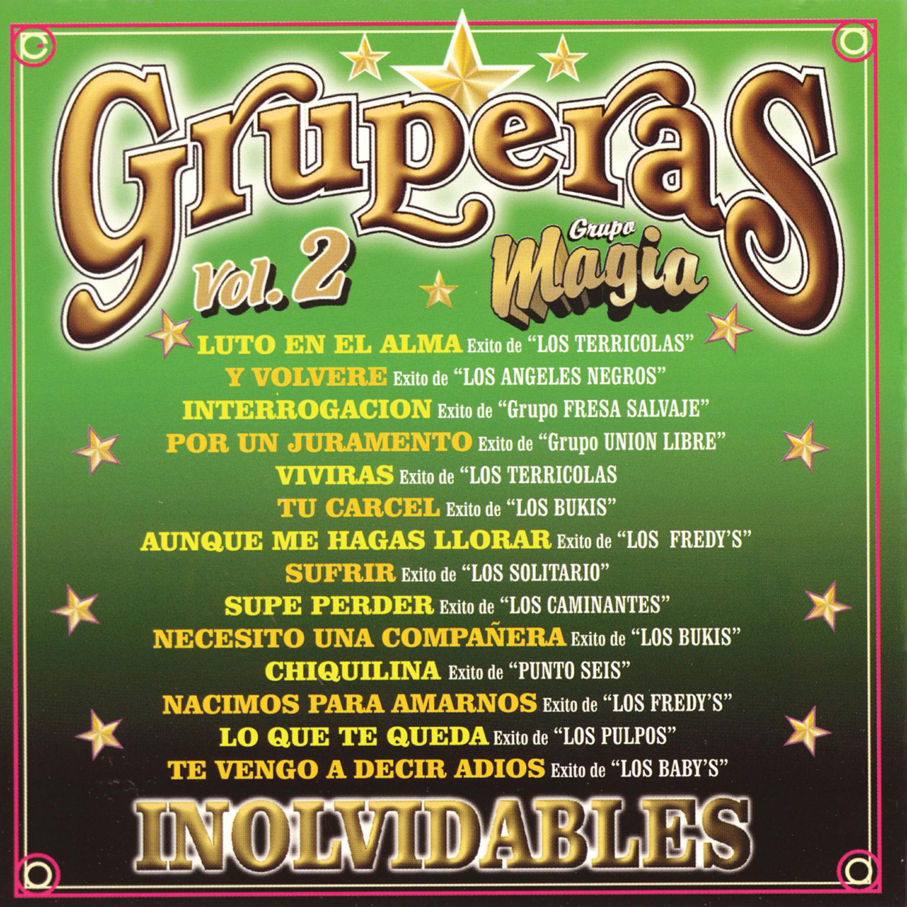 Релиз Gruperas Inolvidables, Vol. 2 - Grupo Magia