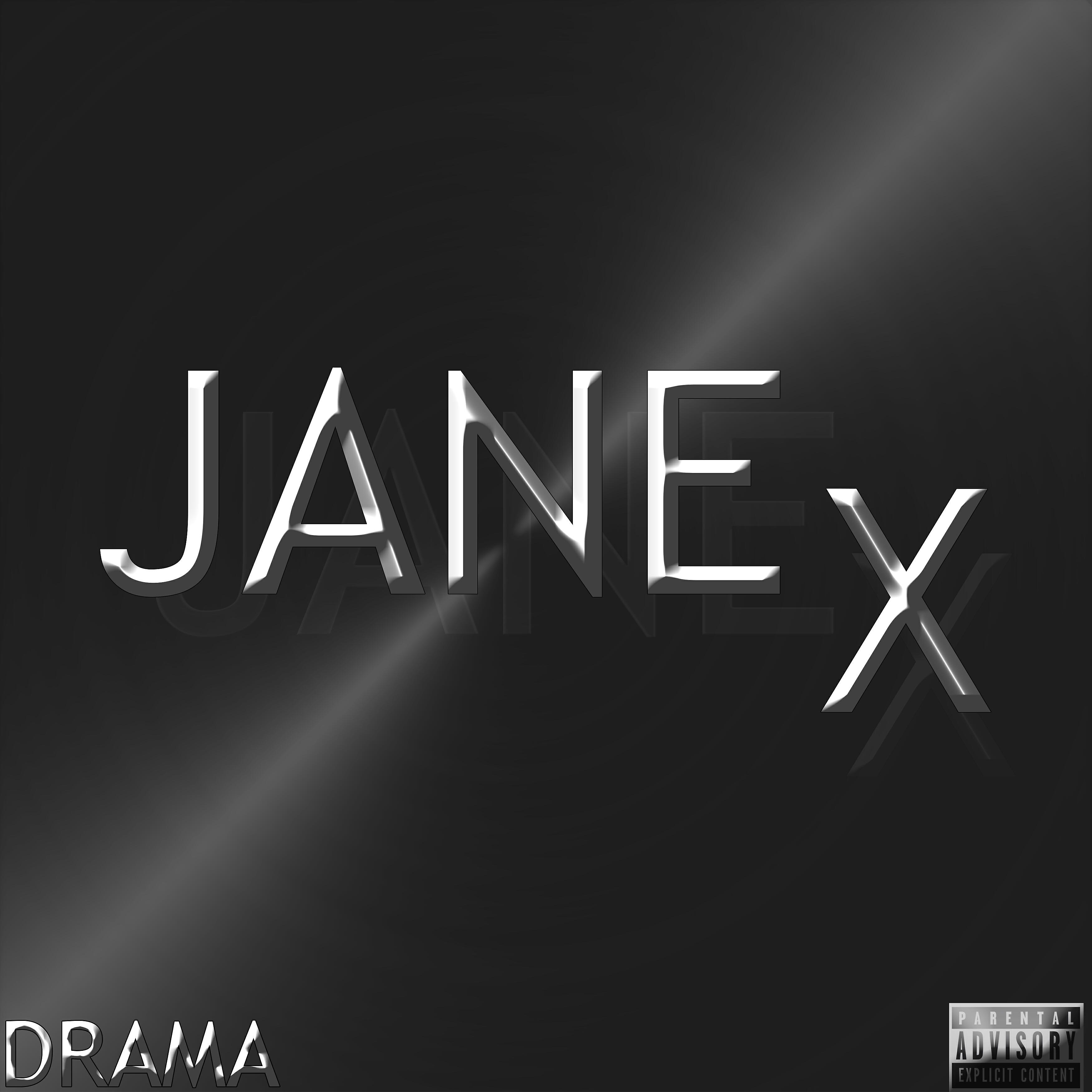 Drama - Jane X
