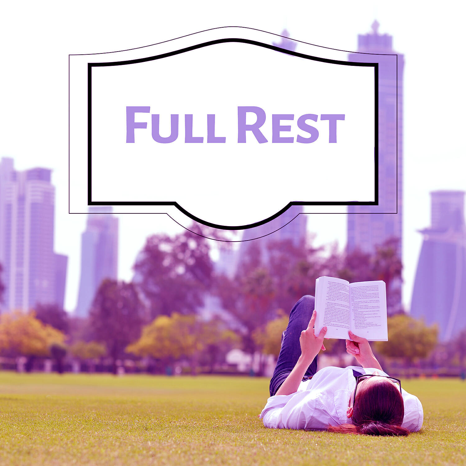 Релиз Full Rest - Total Harmony, Smile Body, Sedation and Mute, Quiet Moments, Relax and Nice Time