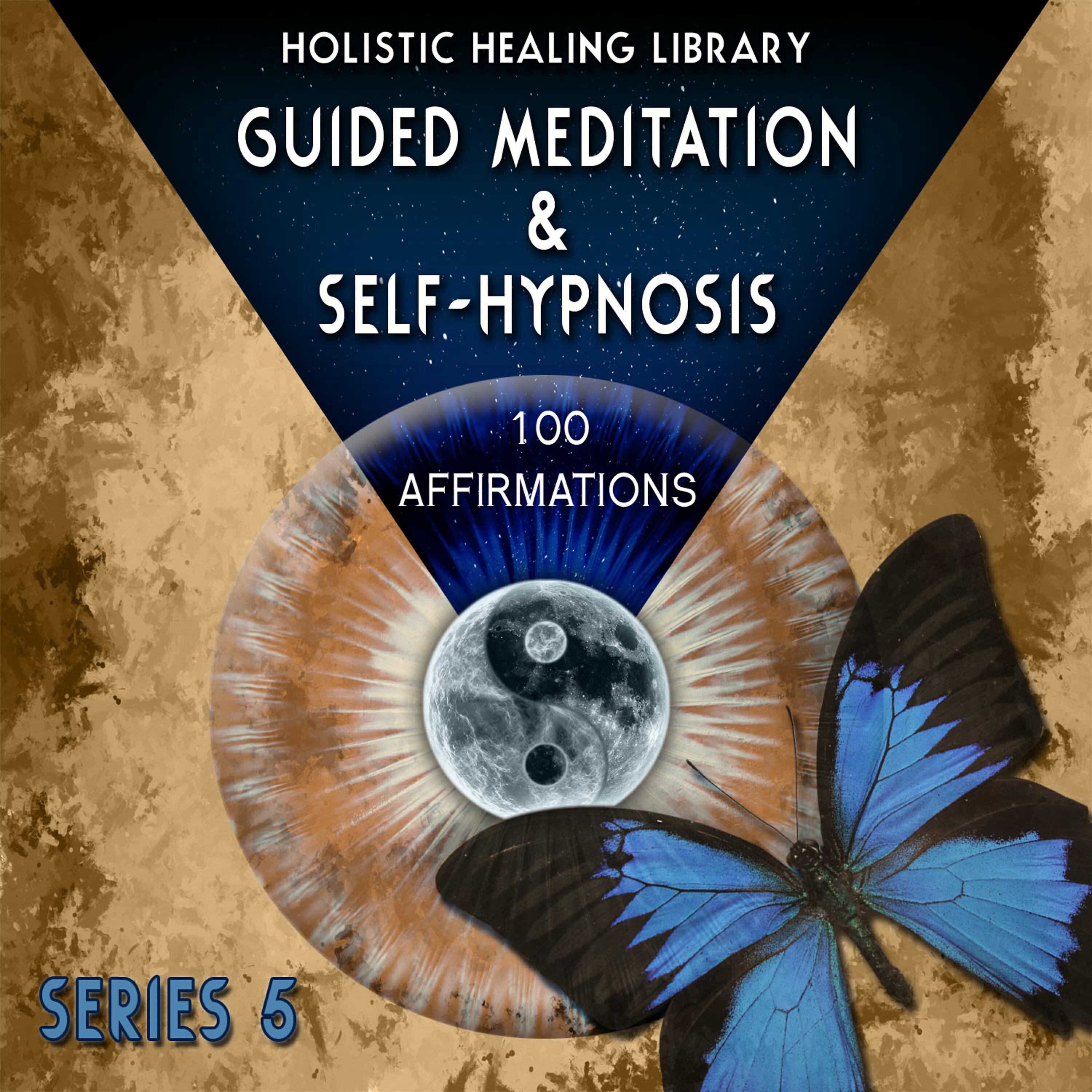 Релиз Guided Meditation and Self-Hypnosis (100 Affirmations) [Series 5]