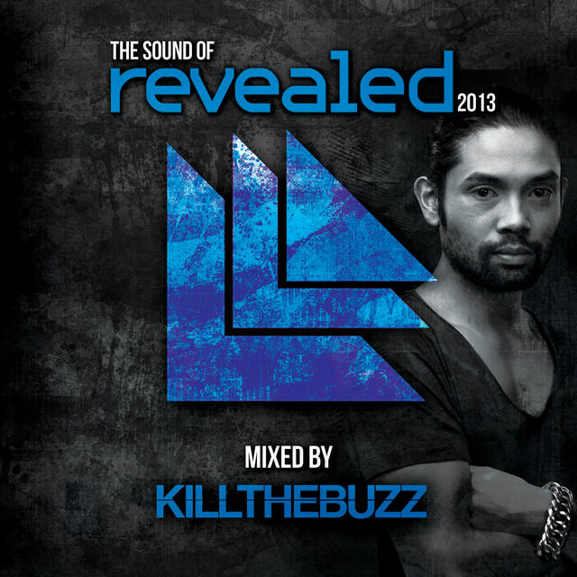 Релиз The Sound Of Revealed 2013 - Mixed By Kill The Buzz