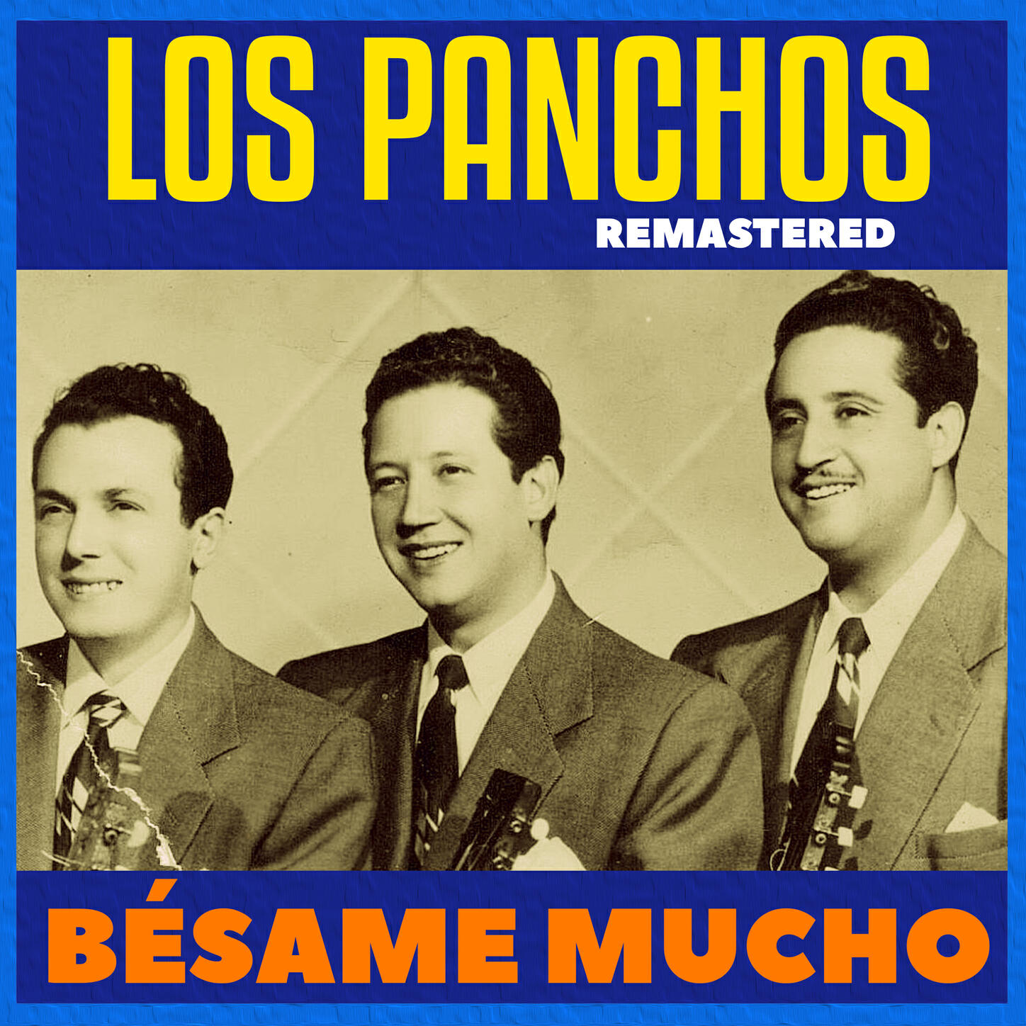 Релиз Bésame Mucho (Remastered)
