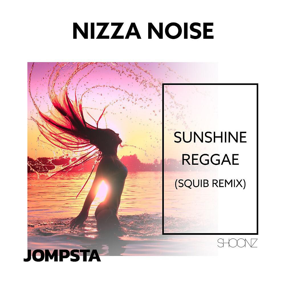 Релиз Sunshine Reggae (Squib Remix)