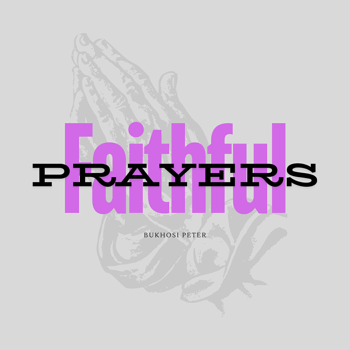 Релиз Faithful Prayers