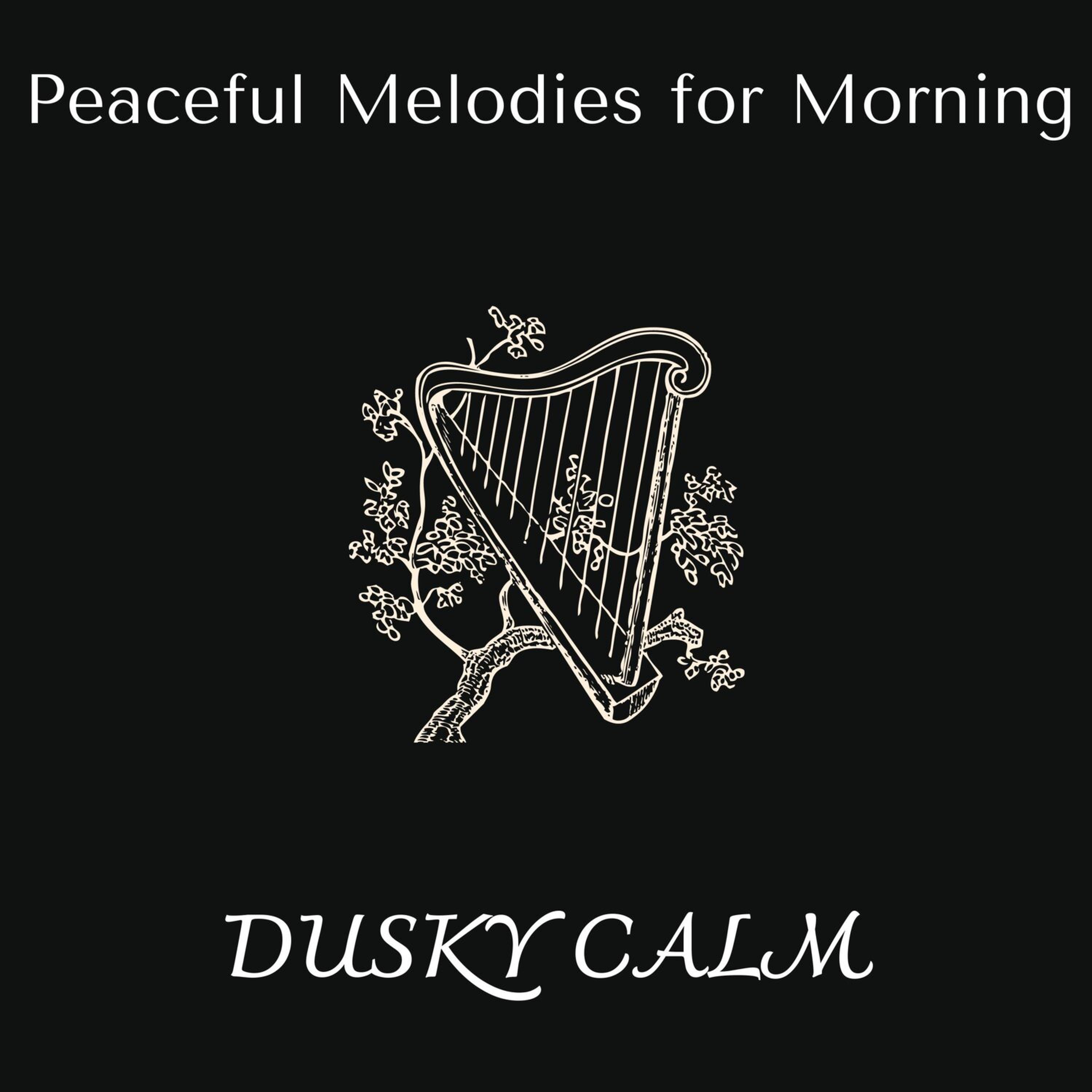 Релиз Dusky Calm - Peaceful Melodies for Morning