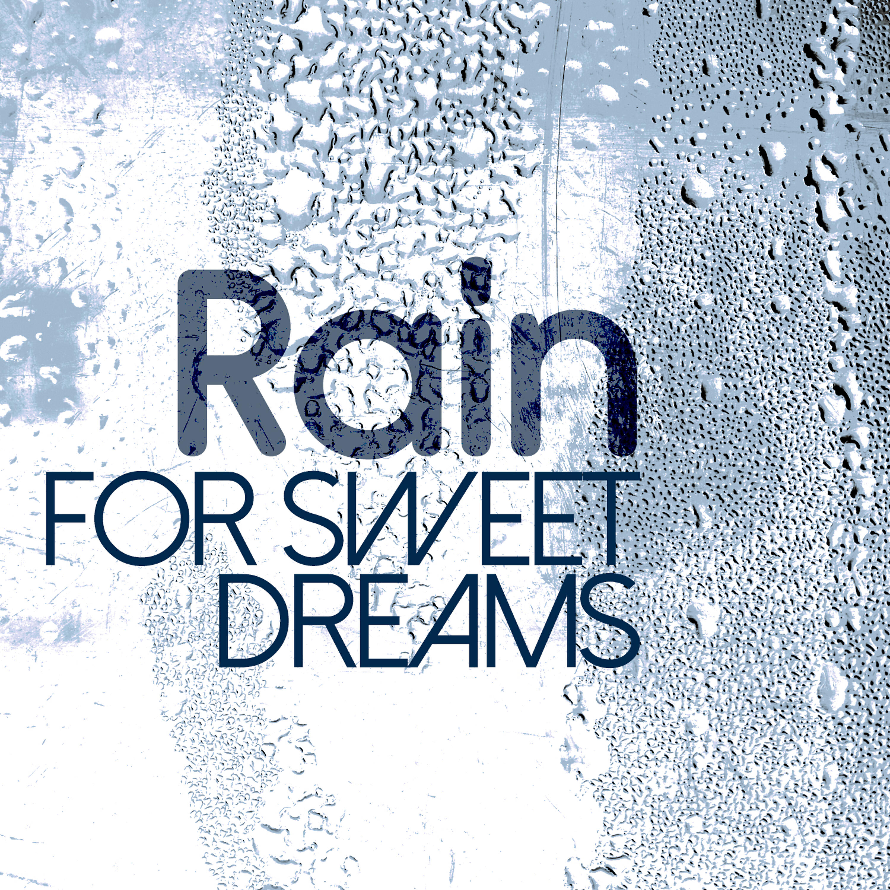 Релиз Rain for Sweet Dreams