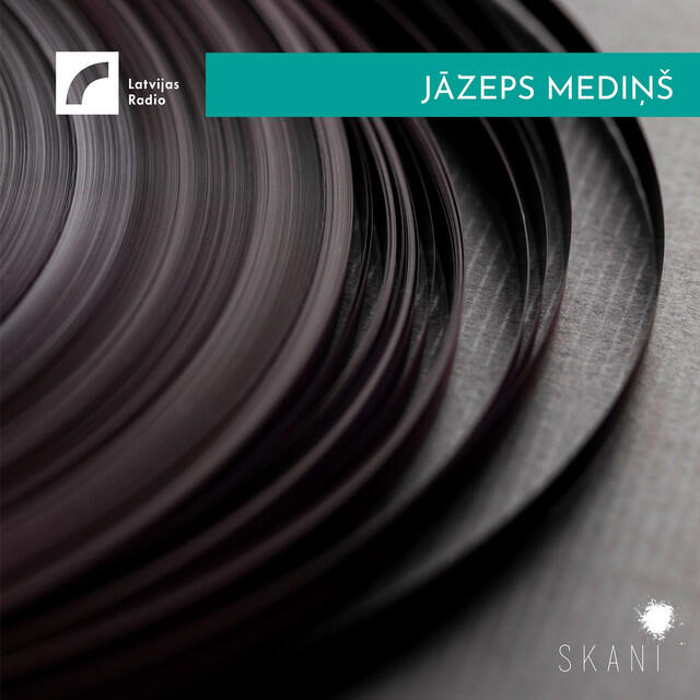 Релиз Latvian Radio Archive: Jāzeps Mediņš