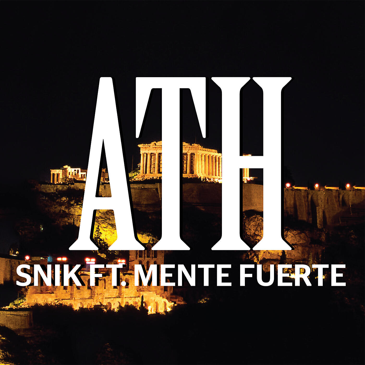 Snik, Mente Fuerte - ATH