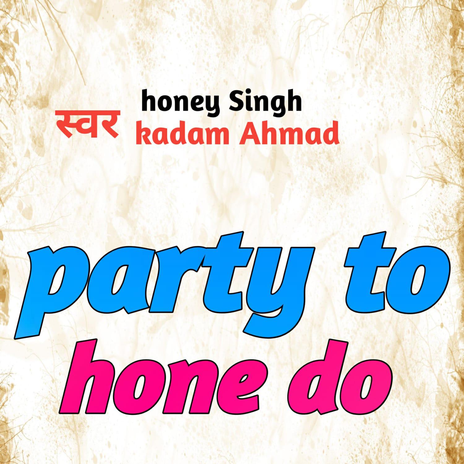 Релиз Party to Hone Do