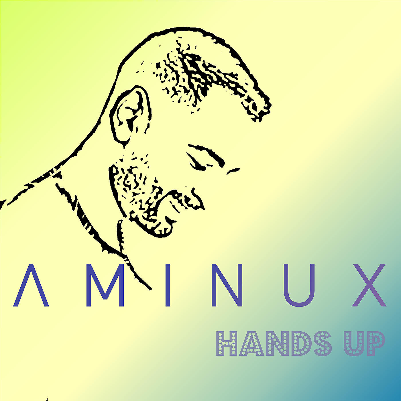 Альбом Hands Up исполнителя AMINUX