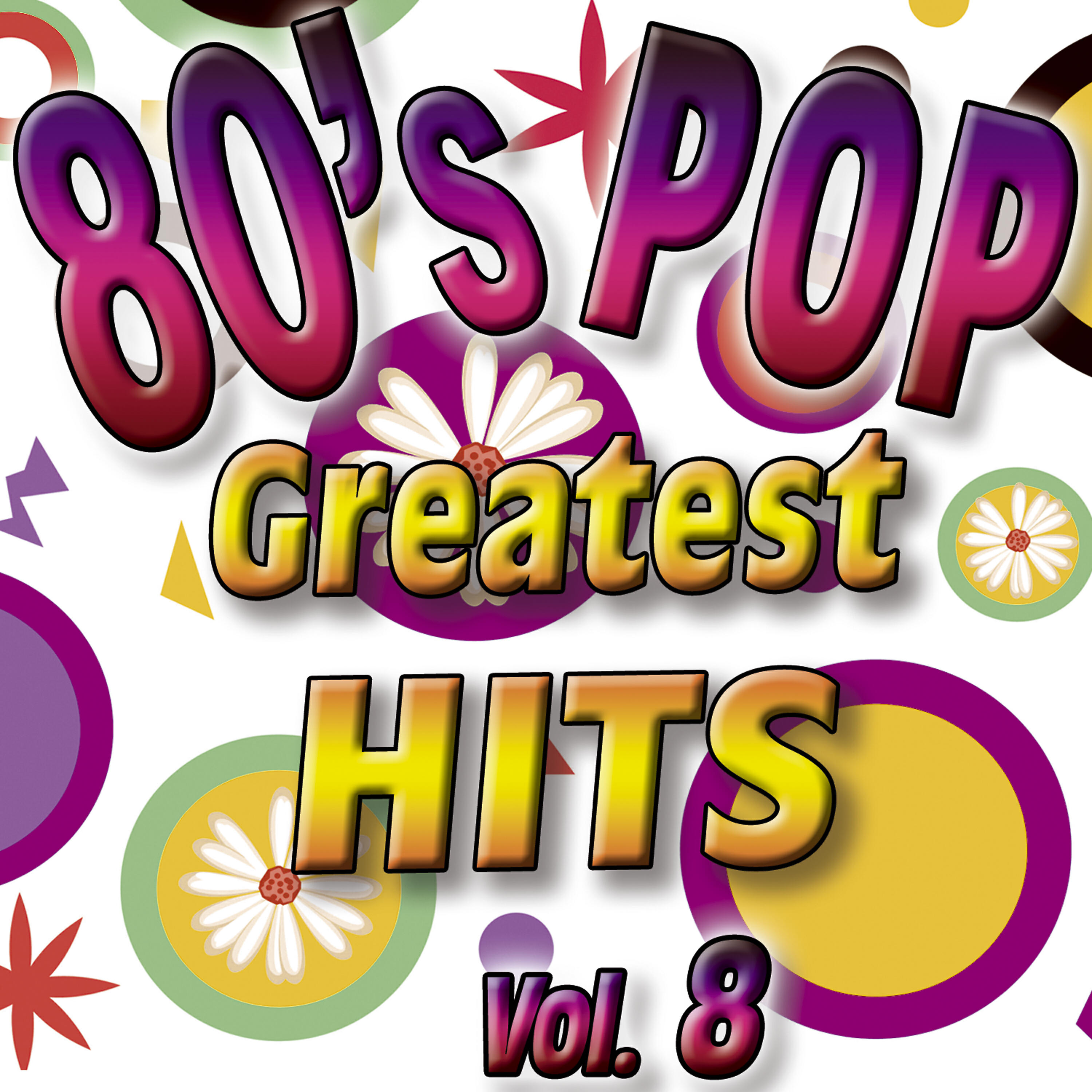 Релиз 80'S Pop Greatest Hits Vol.8