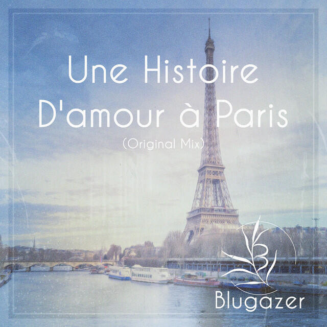 Постер альбома Une Histoire D'Amour a Paris