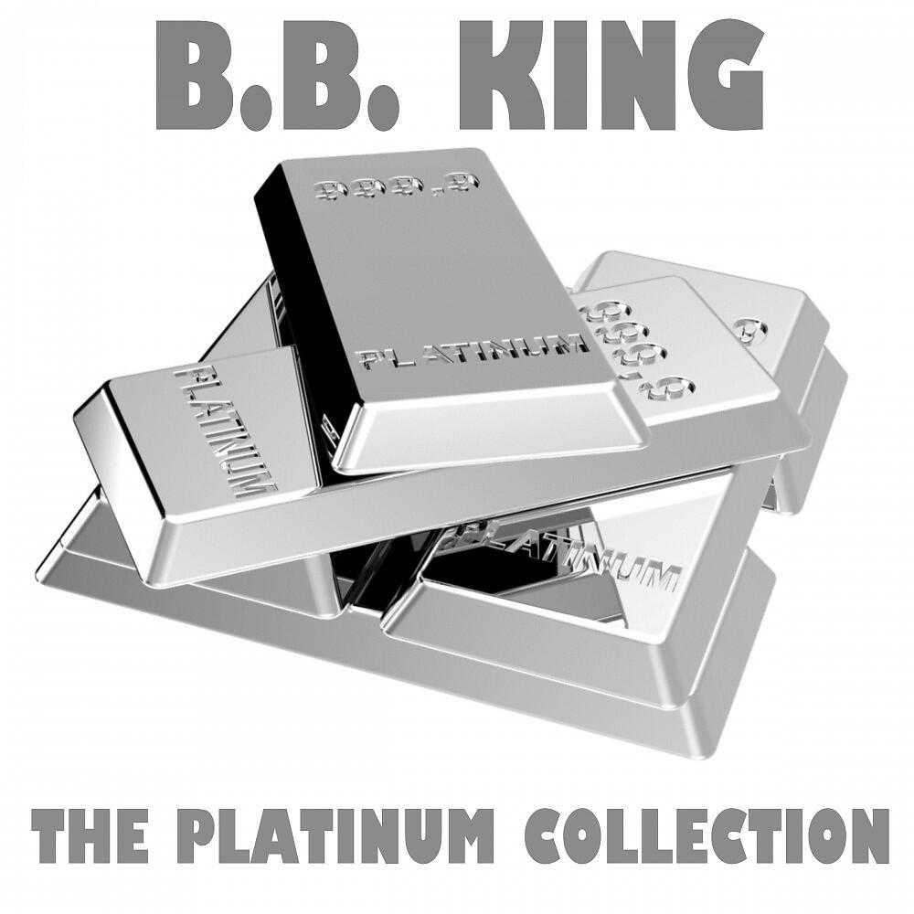 Релиз The Platinum Collection: B.B. King