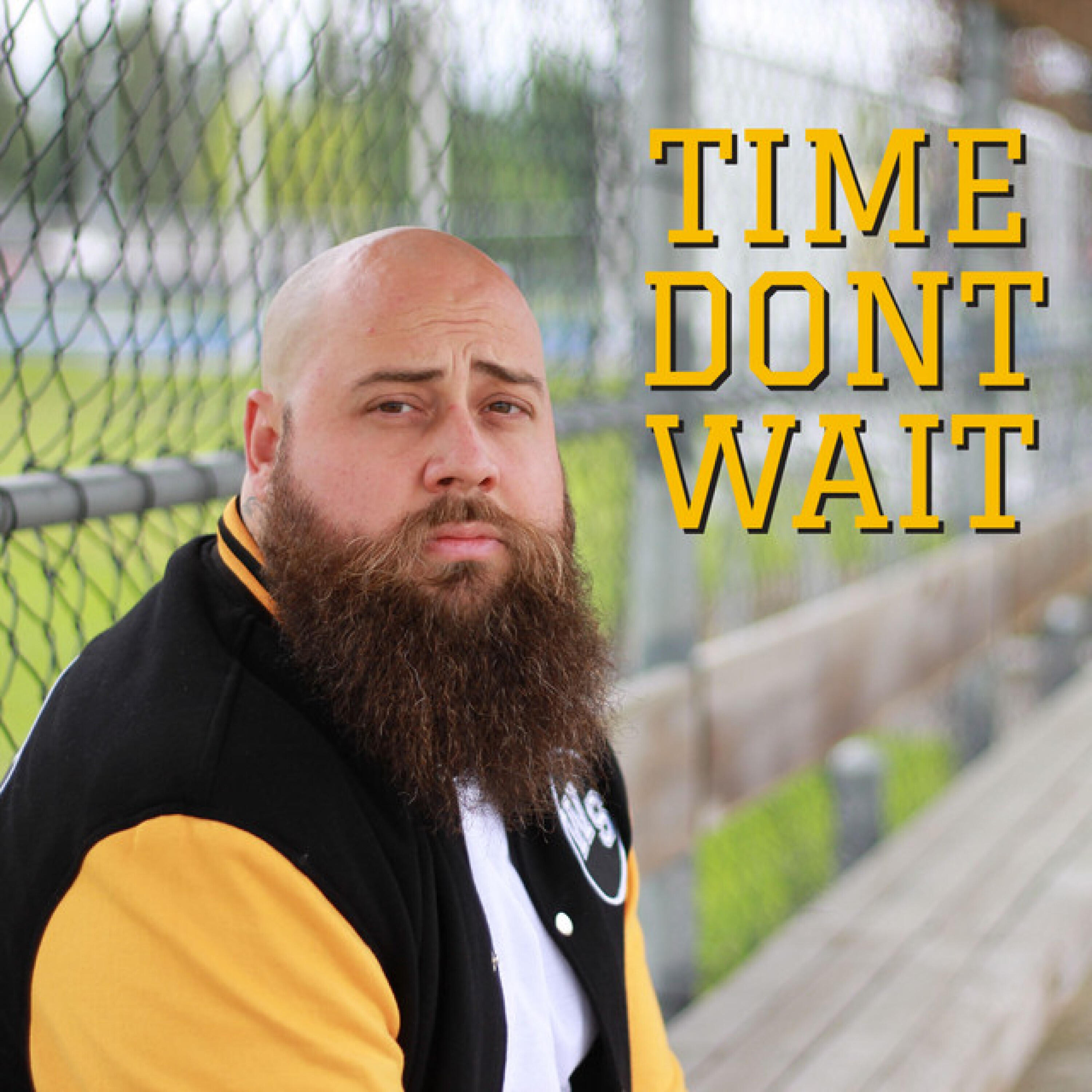 Релиз Time Dont Wait