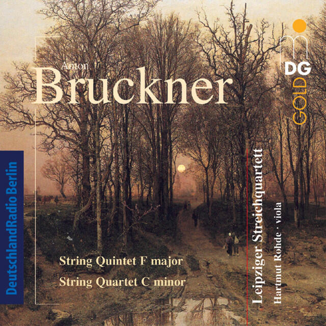 Релиз Bruckner: String Quintet in F Major & String Quartet in C Minor