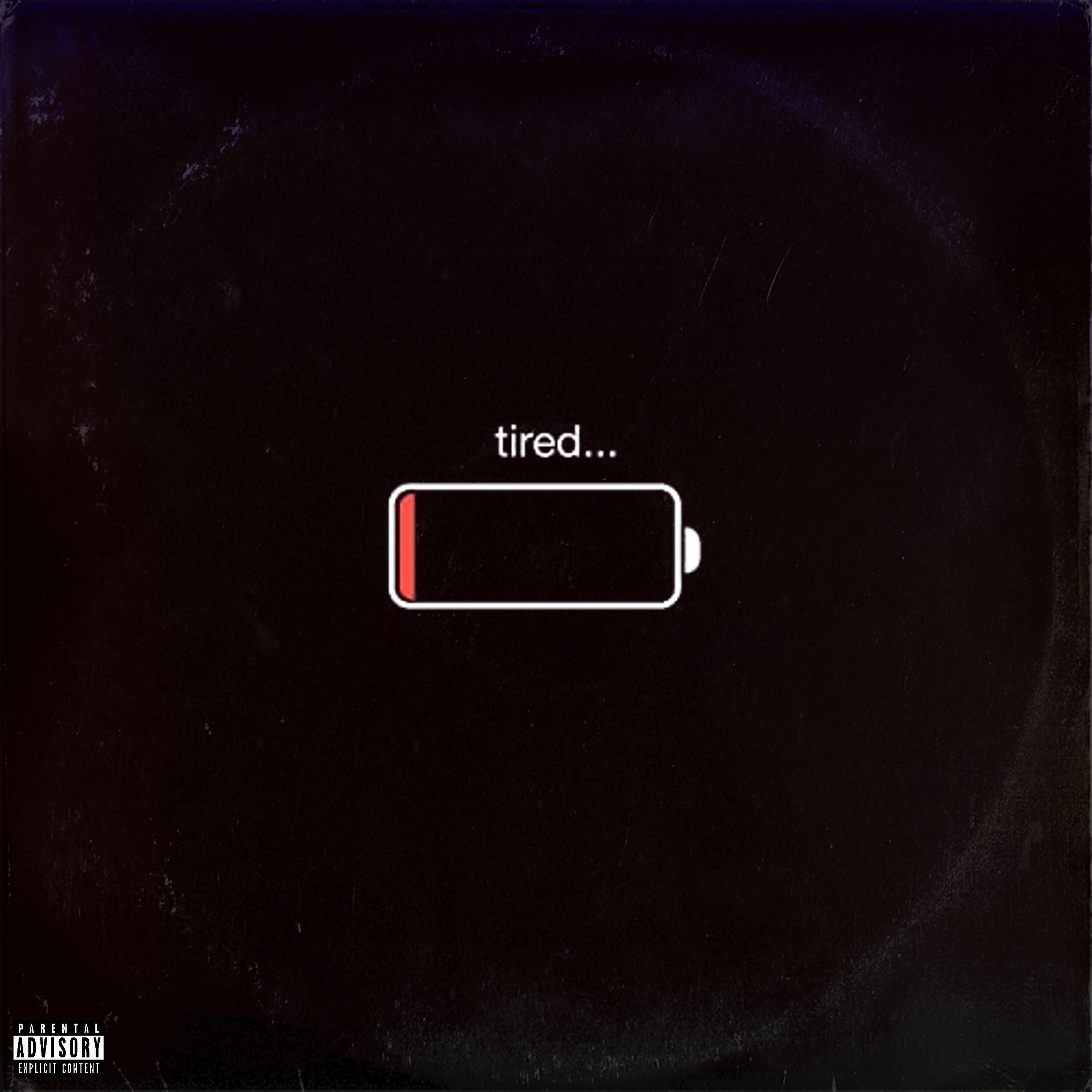 Релиз Tired