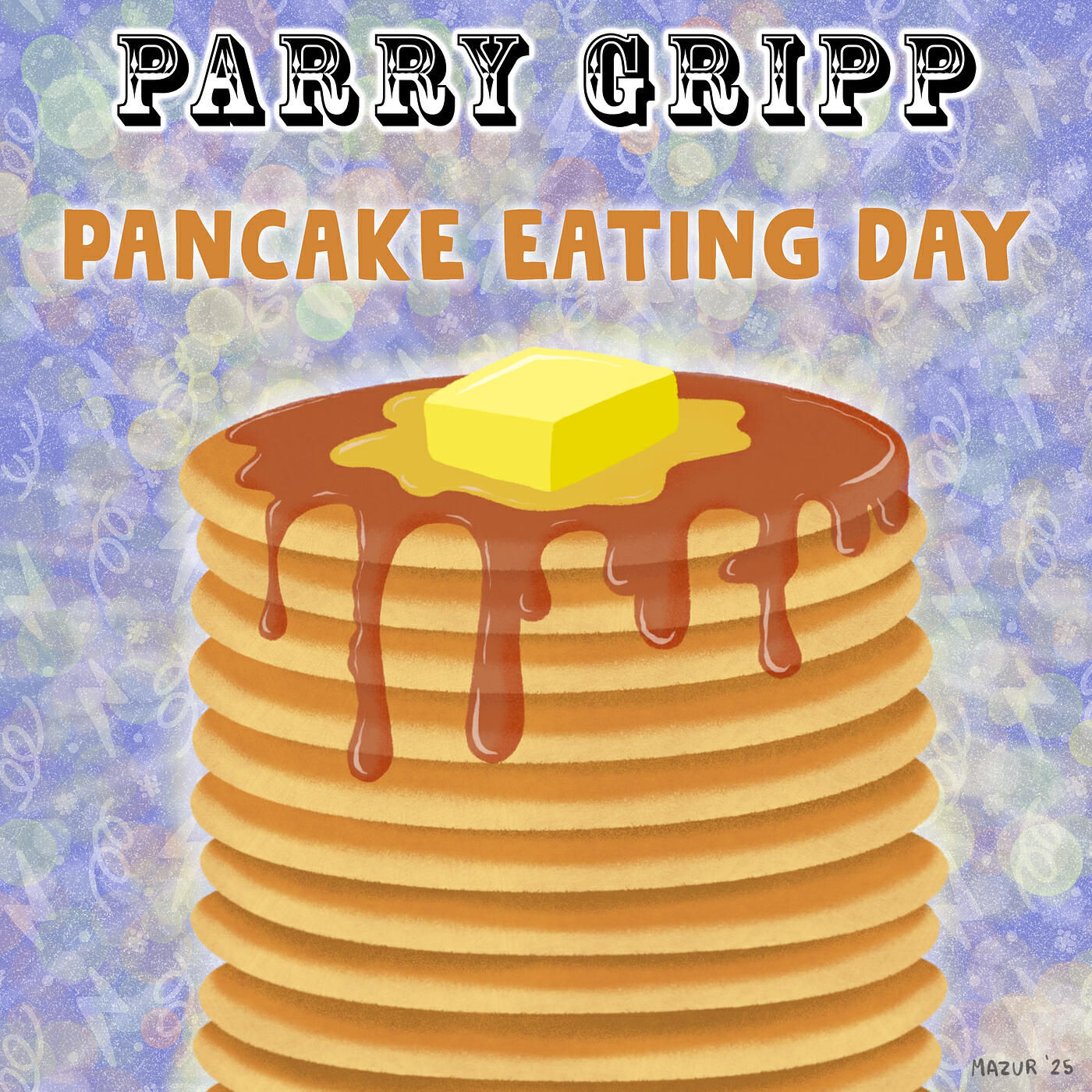 Постер альбома Pancake Eating Day