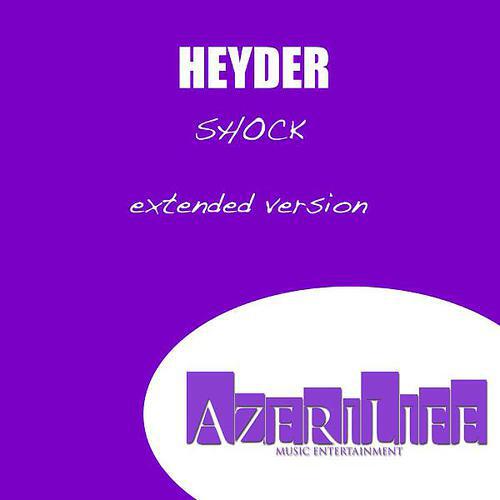 Heyder - Shock (Extended)