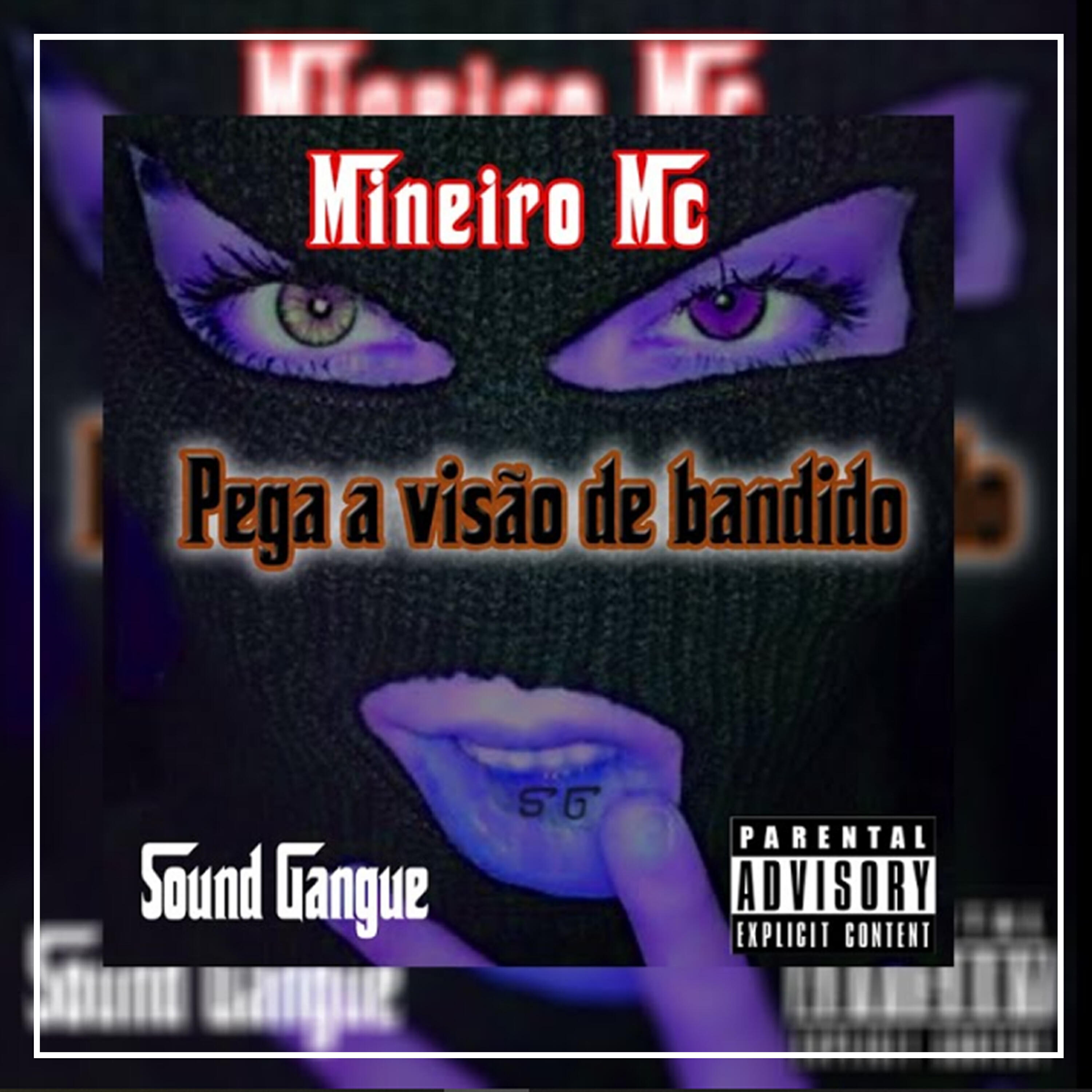 Релиз Pega a Visão de Bandido