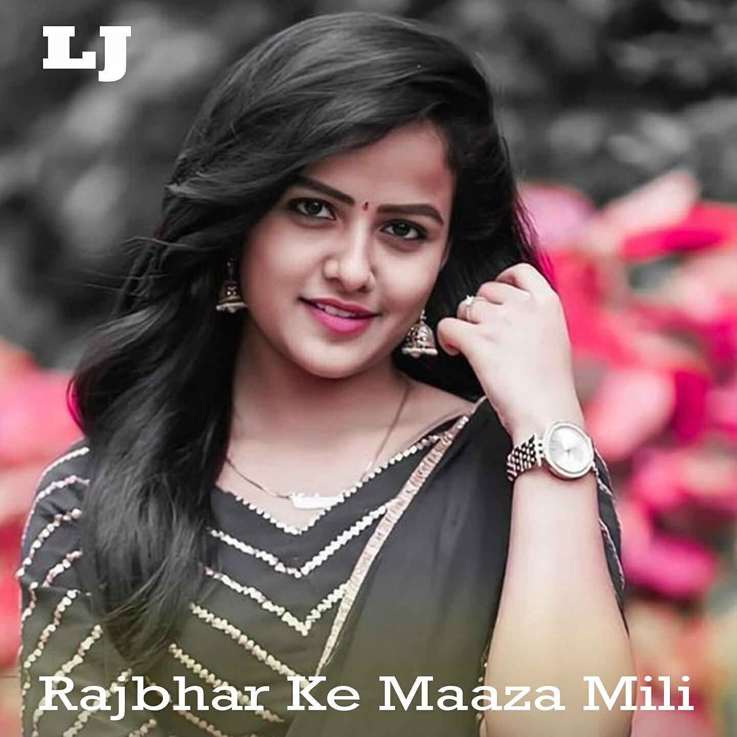 Релиз Rajbhar Ke Maaza Mili