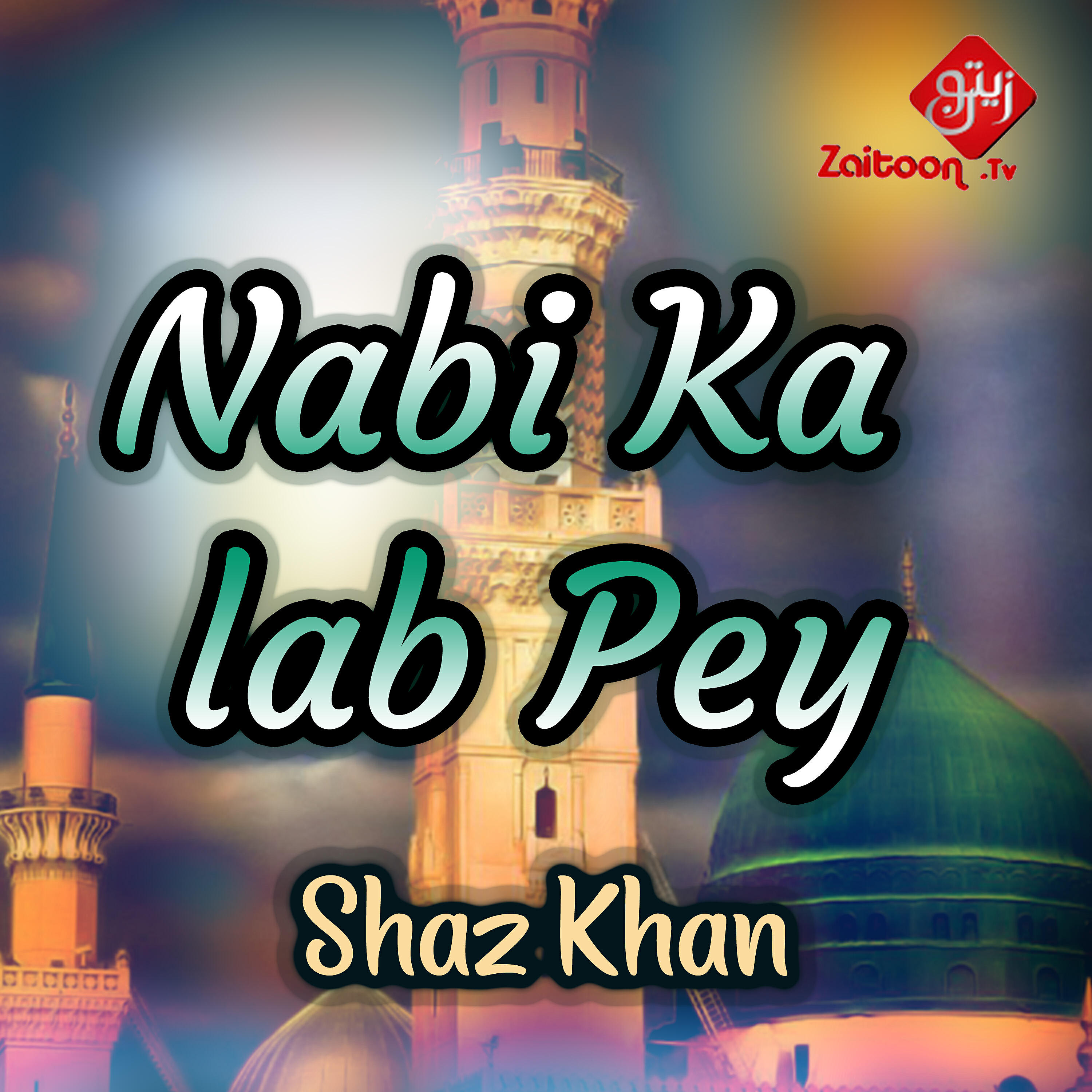 Релиз Nabi Ka Lab Pey - Single