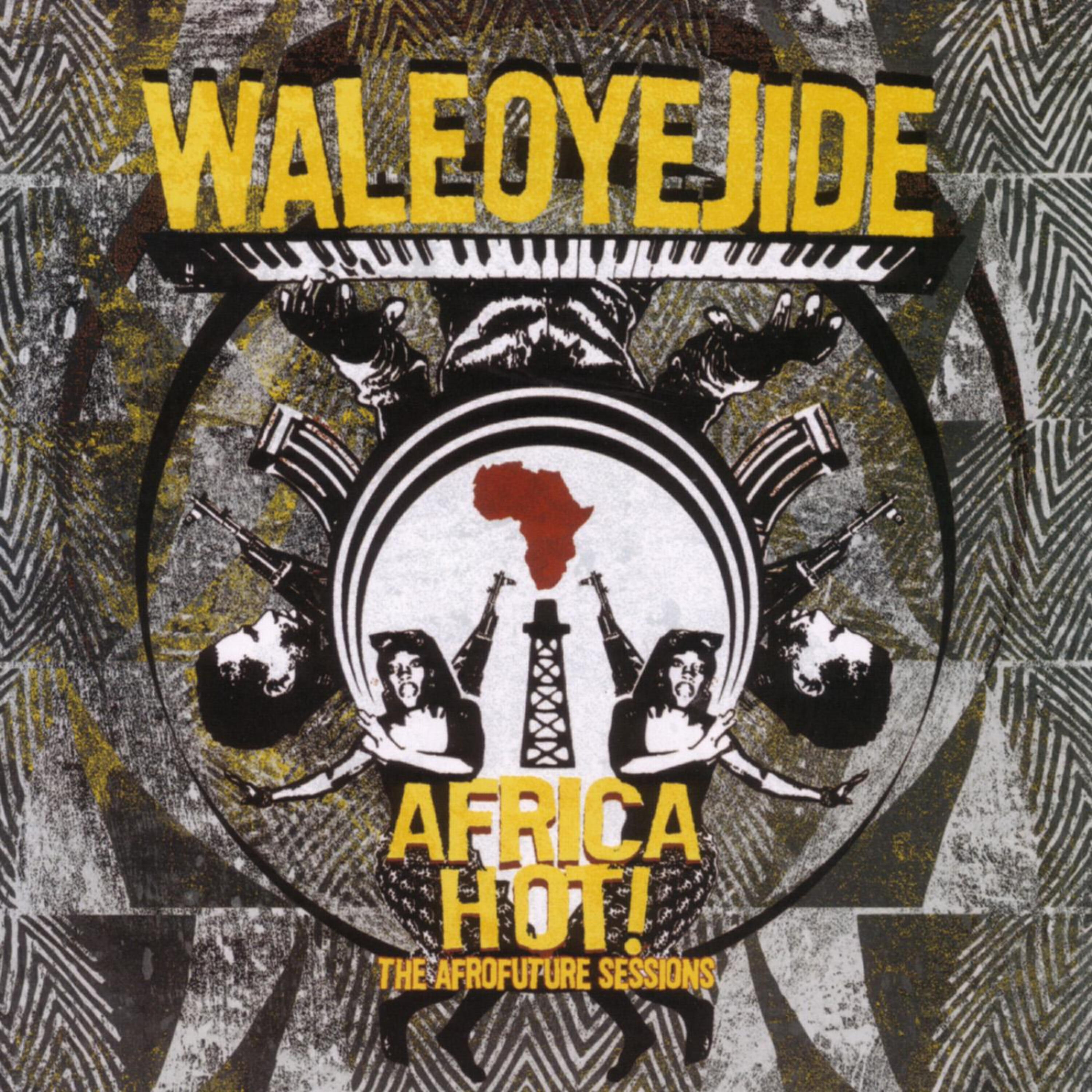 Релиз Africa Hot! - The Afrofuture Sessions