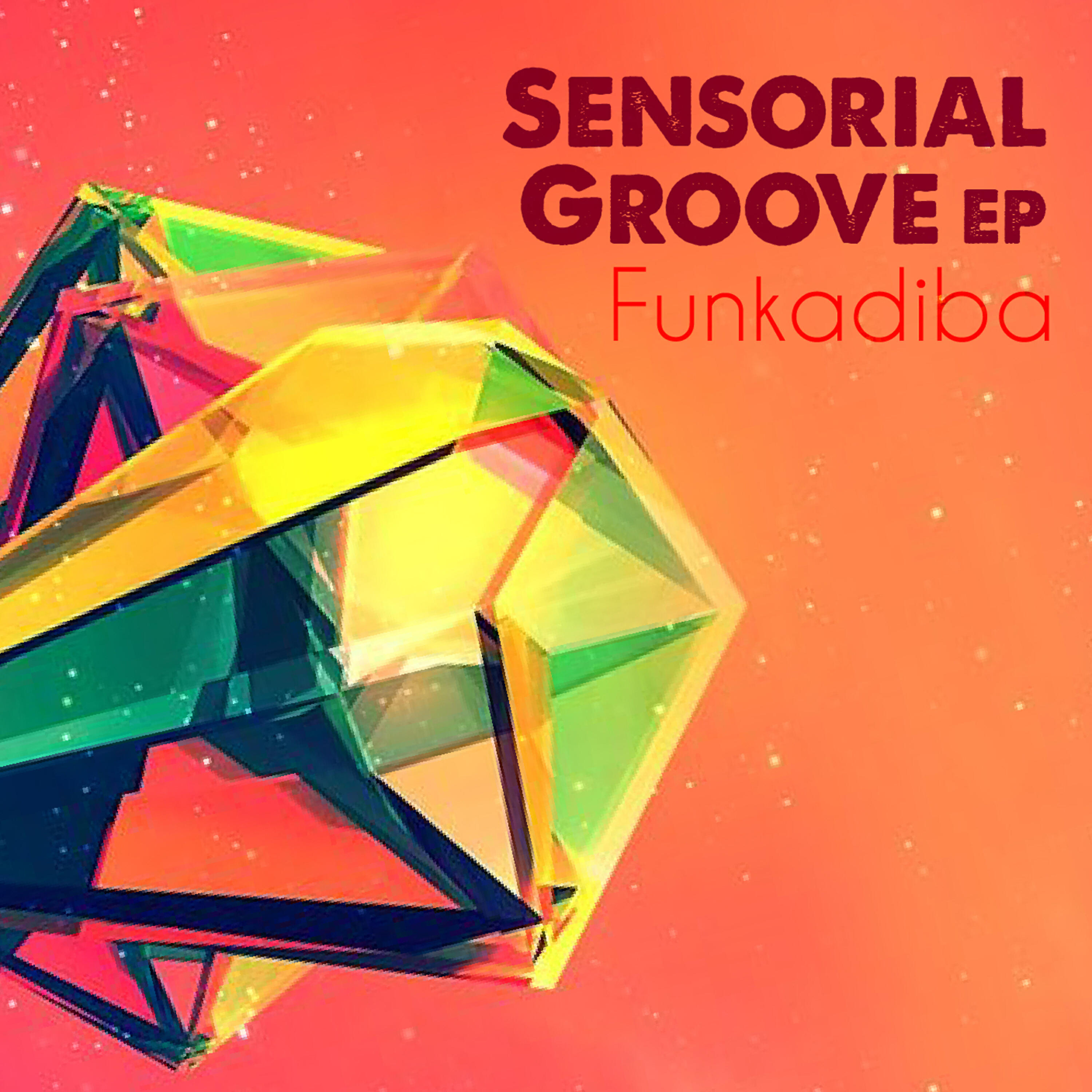 Релиз Sensorial Groove EP