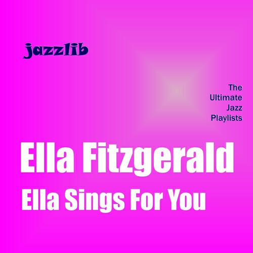 Постер альбома Ella Sings for You