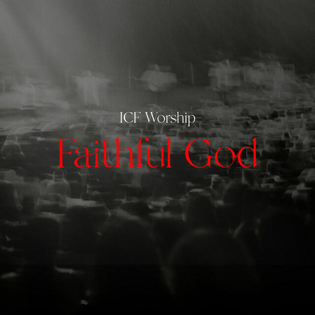 Релиз Faithful God (Live)