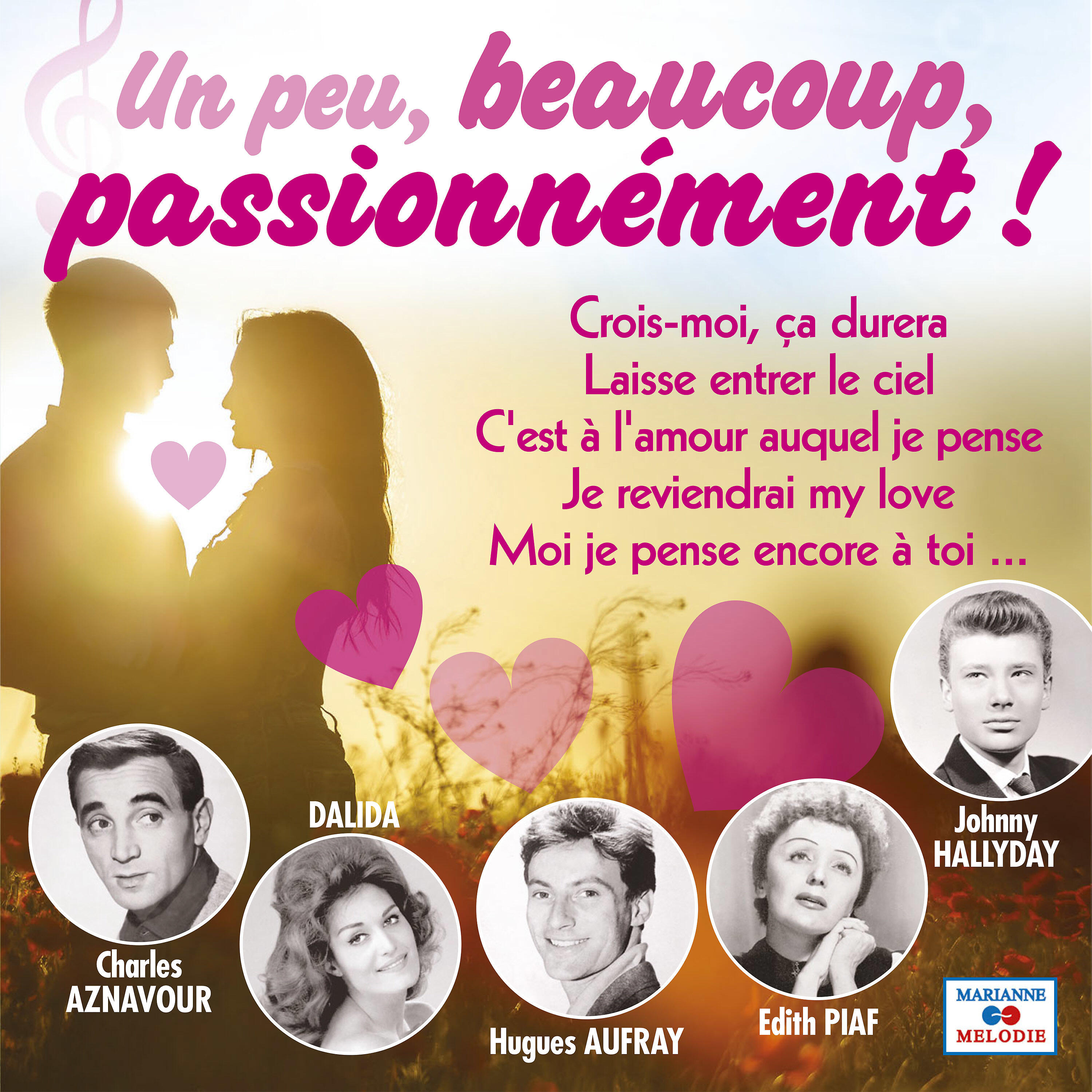 Релиз Un peu, beaucoup, passionnément !
