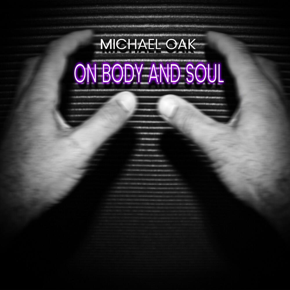 Релиз On Body and Soul