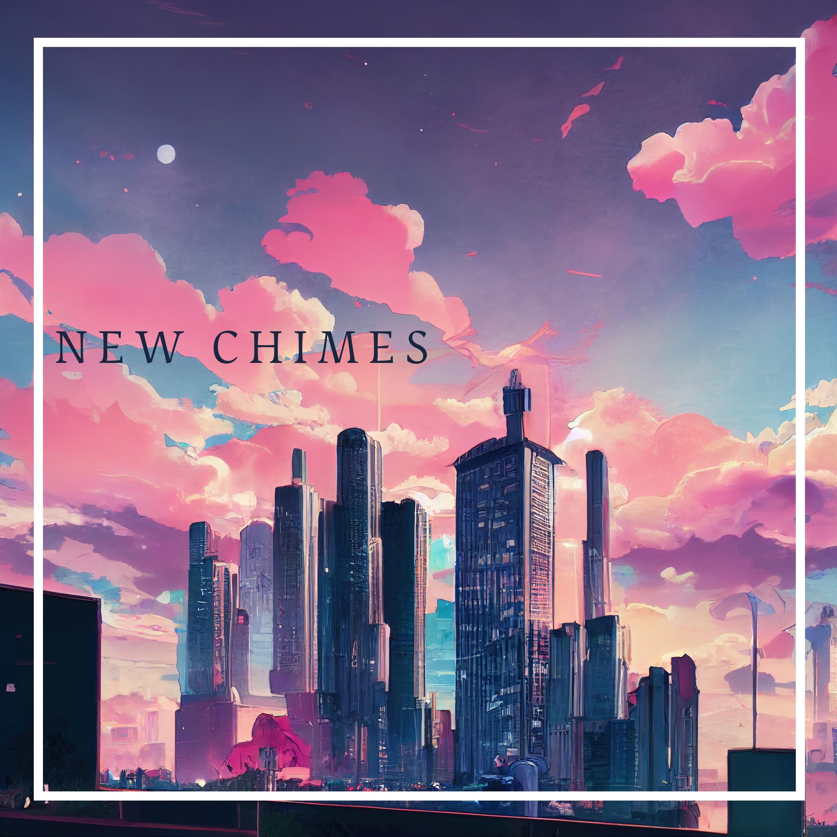 Релиз new chimes