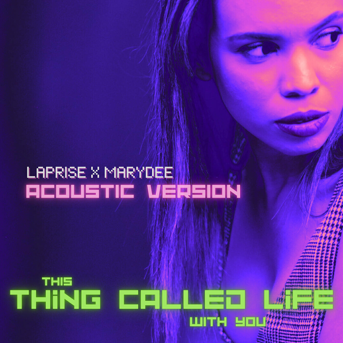 Релиз This Thing Called Life With You ( Acoustic Version)