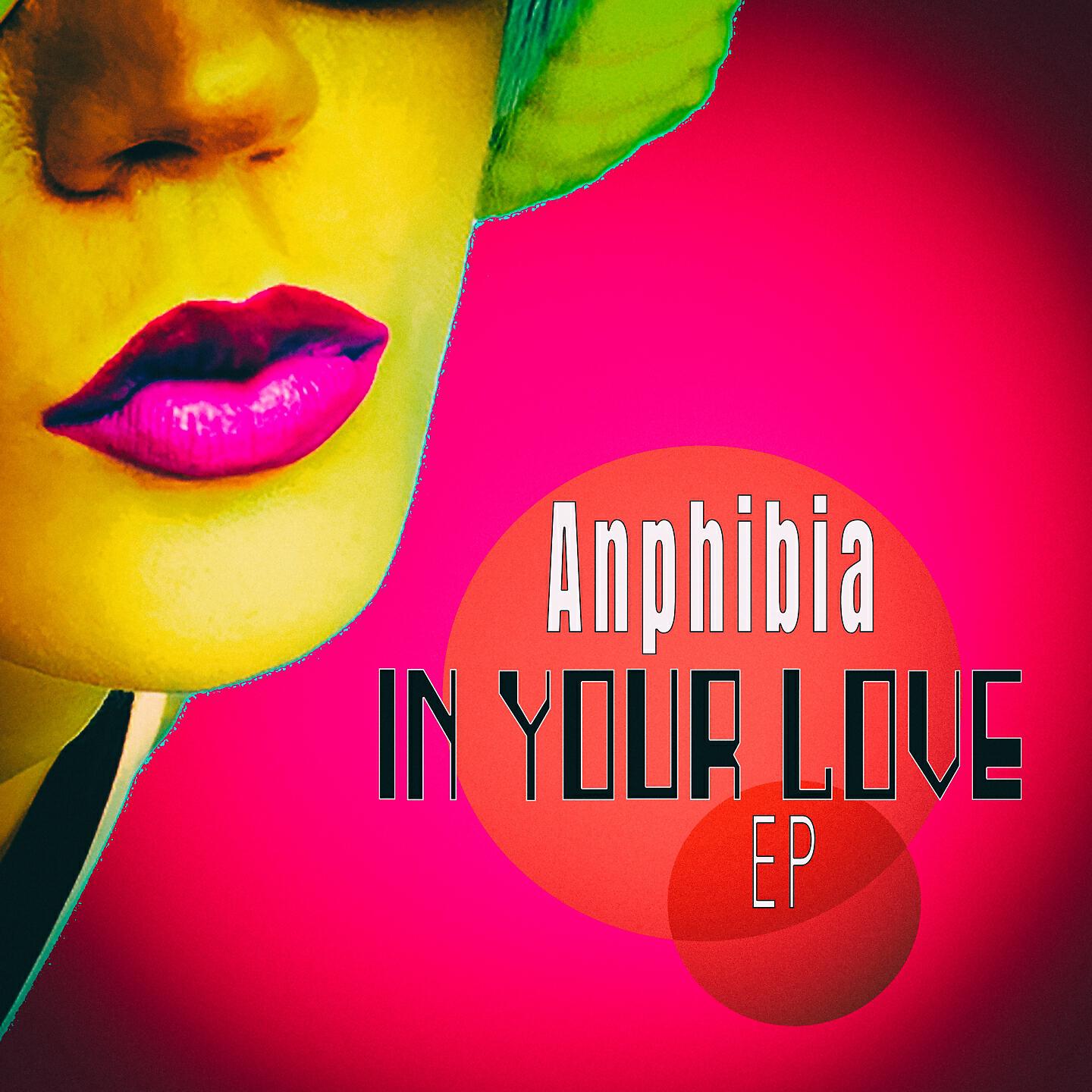 Релиз In Your Love - EP