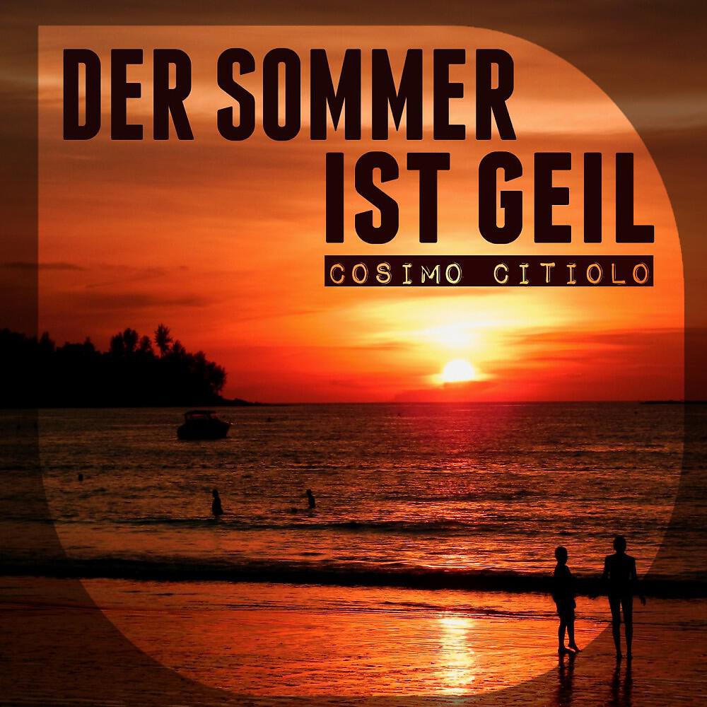 Релиз Der Sommer ist Geil