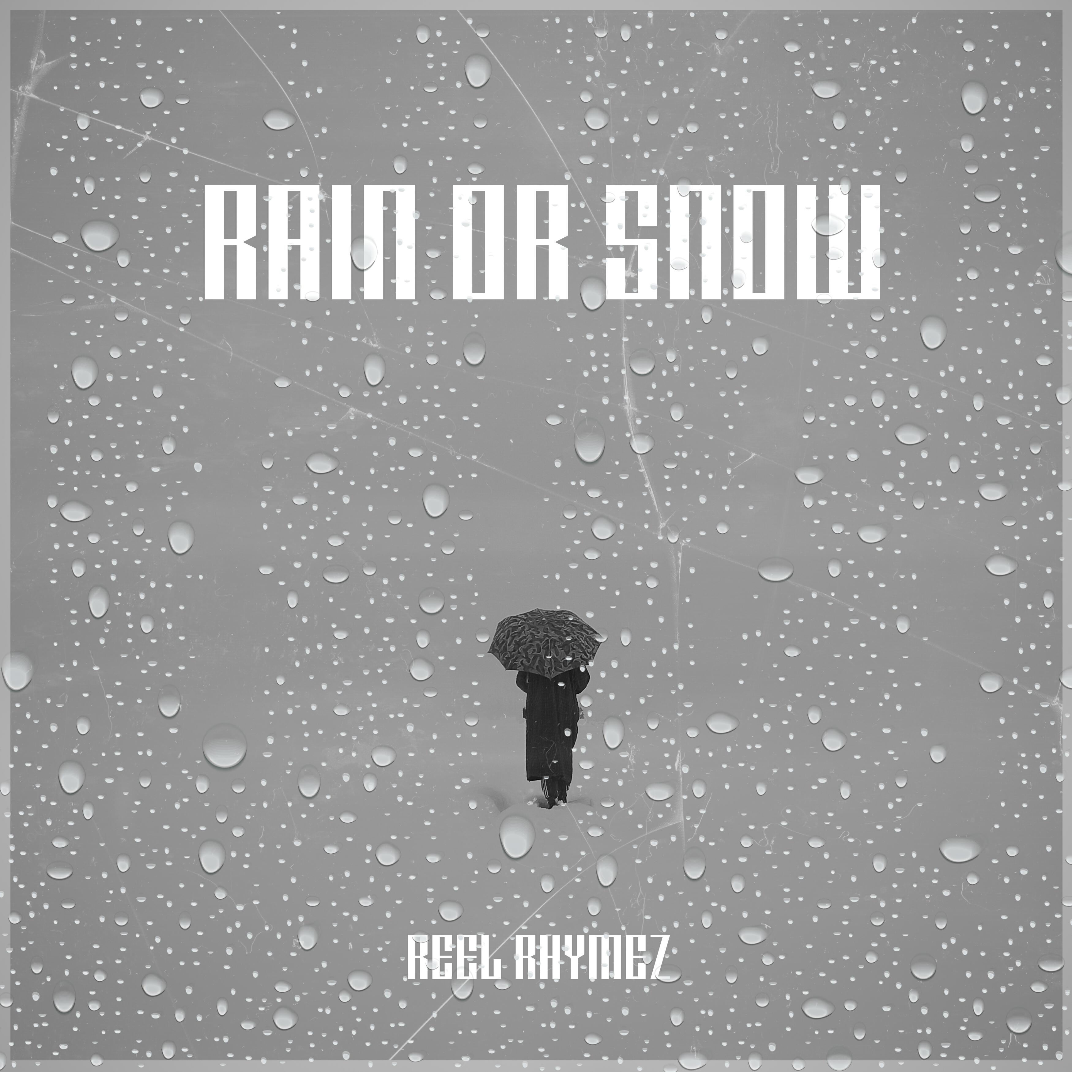 Релиз Rain or Snow