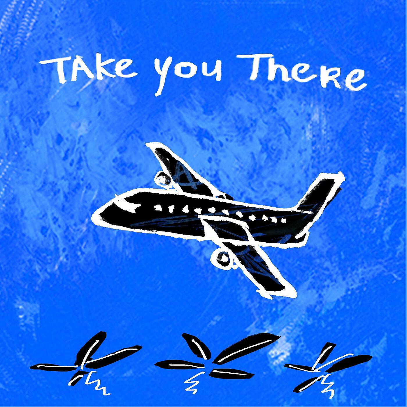 Релиз Take You There