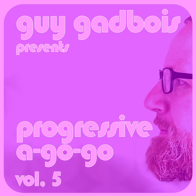 Релиз Progressive a-Go-Go, Vol. 5 (DJ Mix)