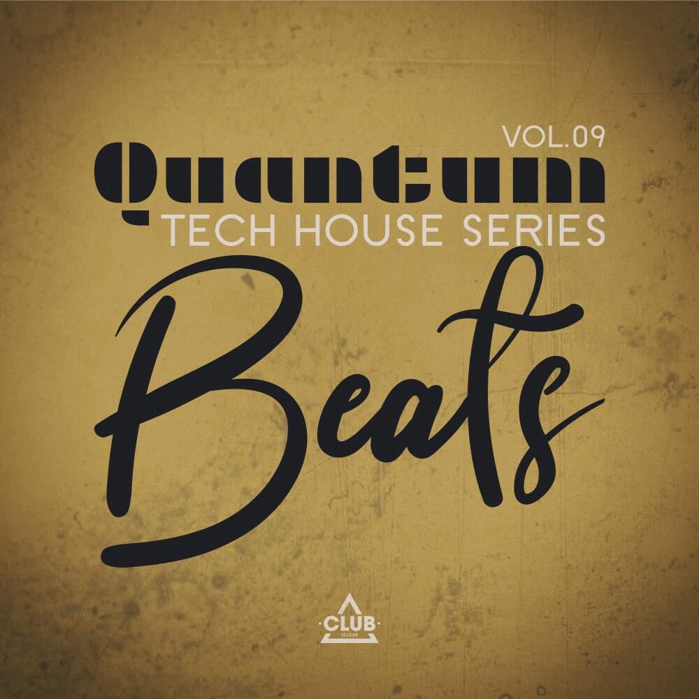 Релиз Quantum Beats: Tech House Series, Vol.09