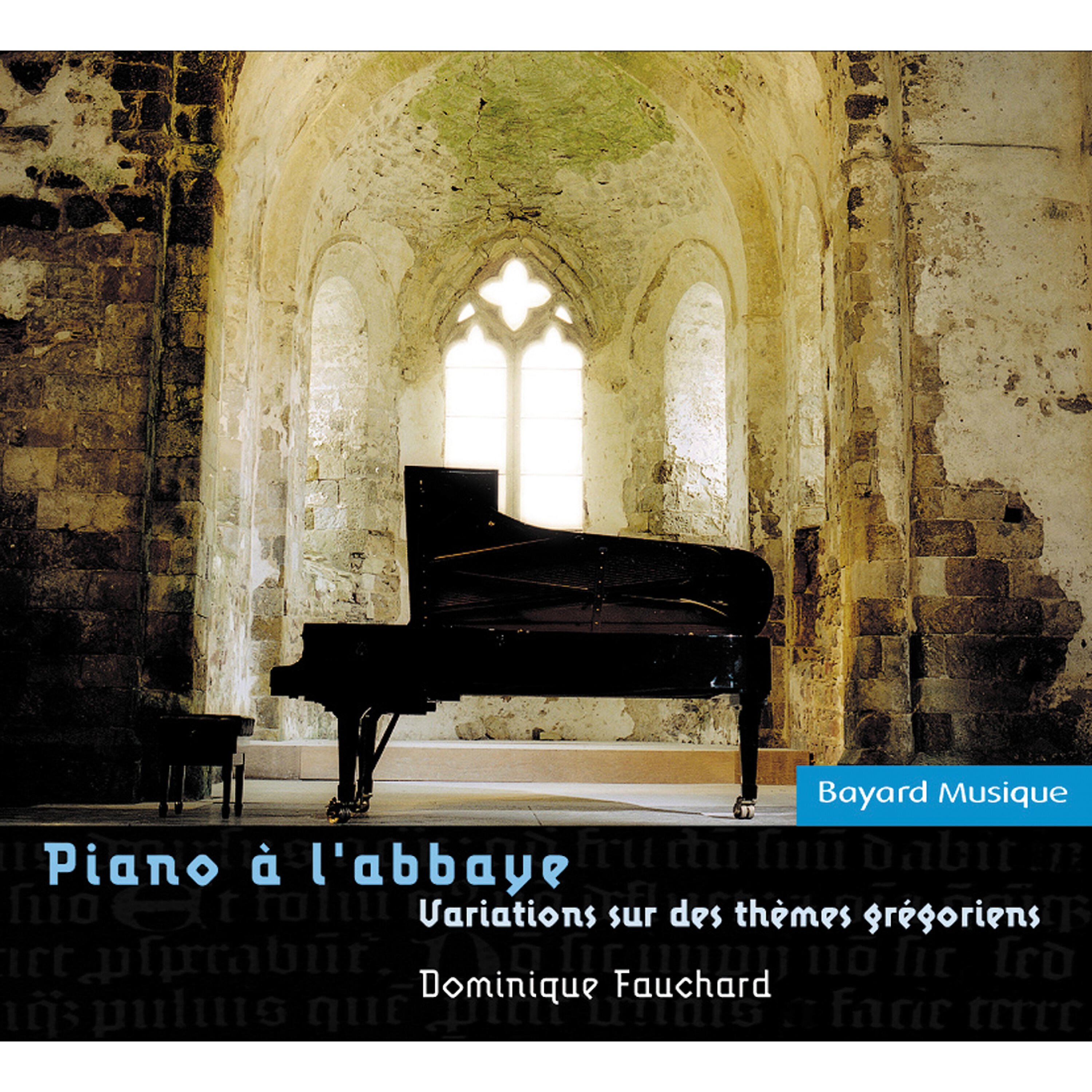 Релиз Piano à l'abbaye: Variations sur des thèmes grégoriens