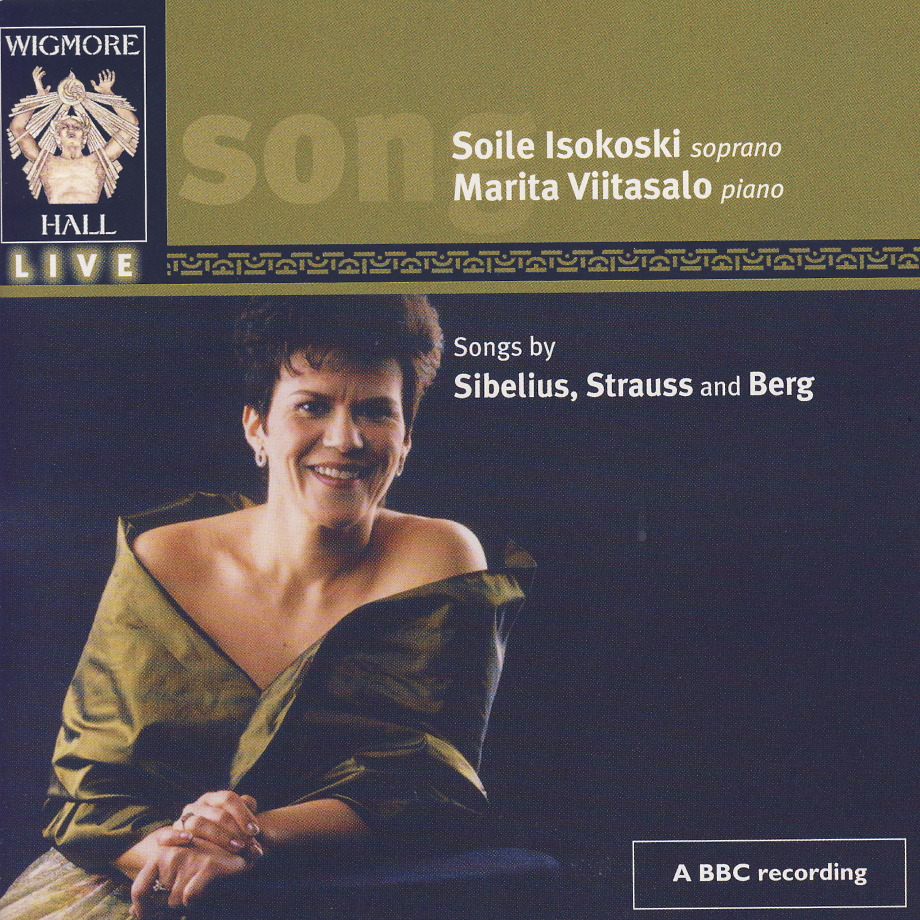 Релиз Wigmore Hall Live - Songs By Sibelius, Strauss, And Berg