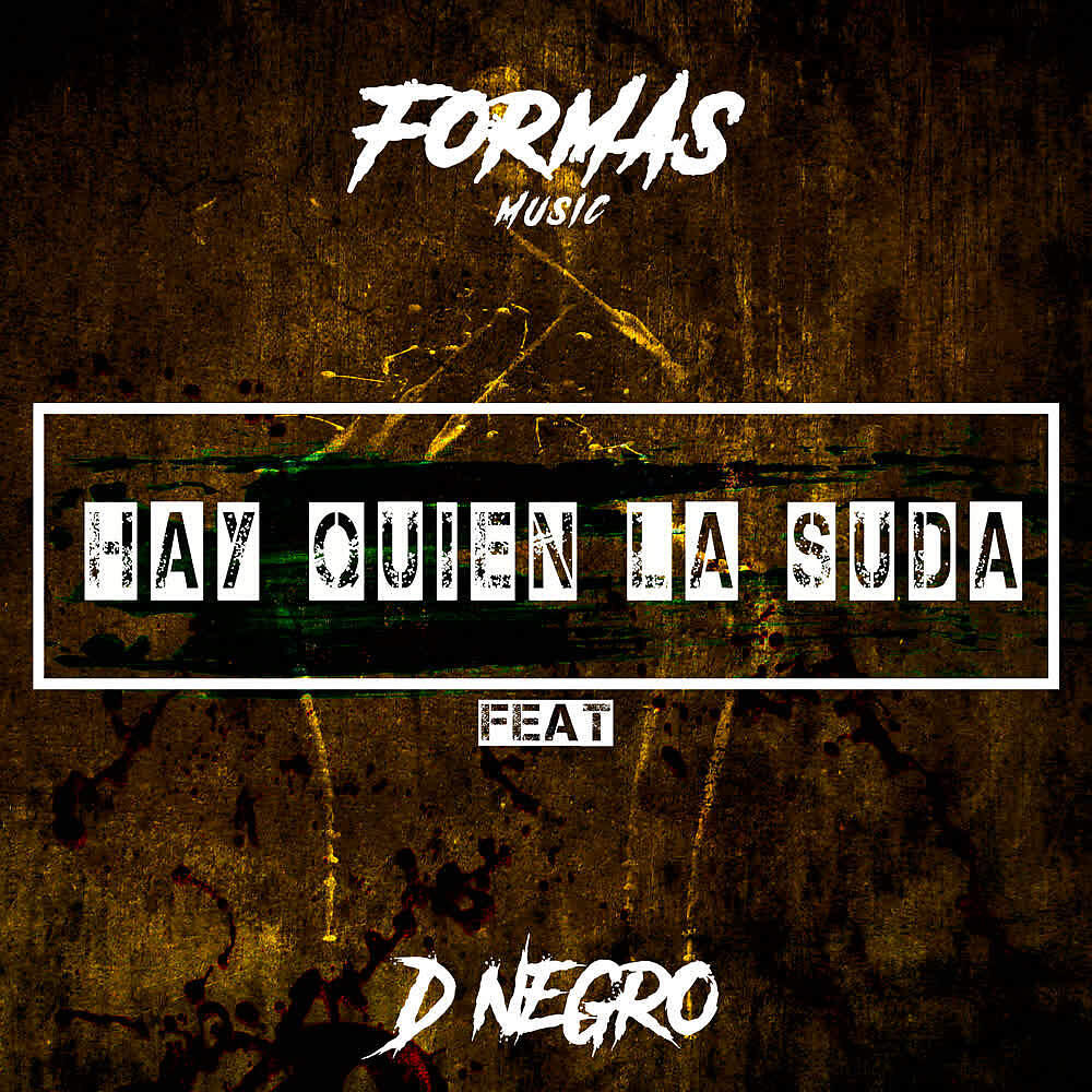Релиз Hay Quien la Suda