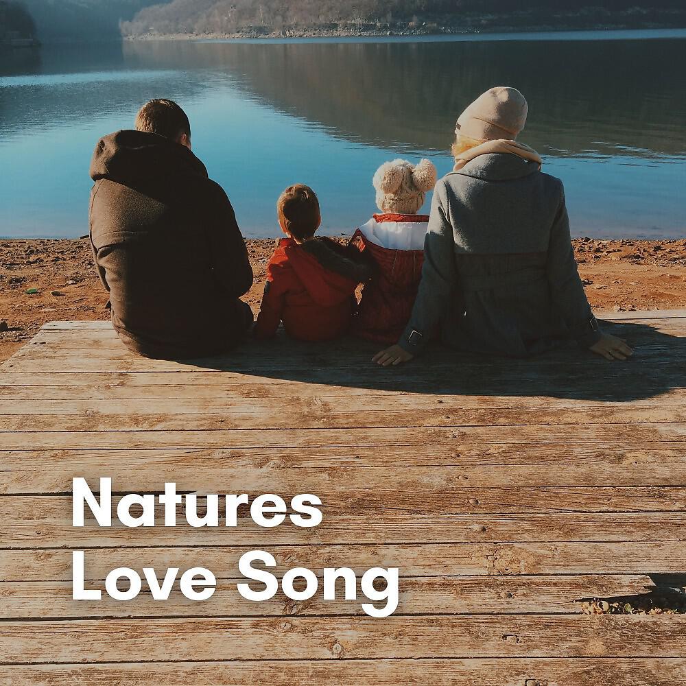 Релиз Natures Love Song