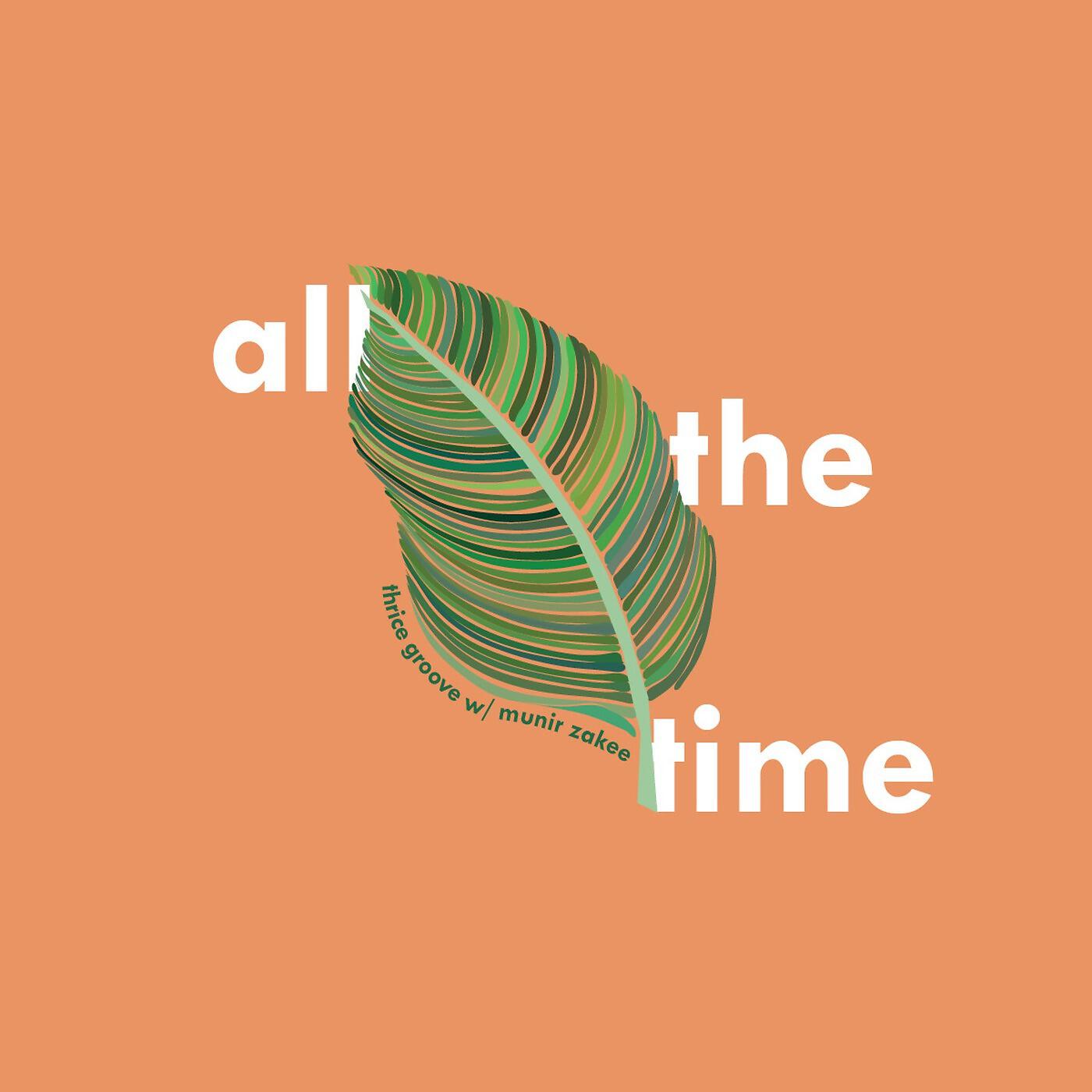 Релиз All the Time